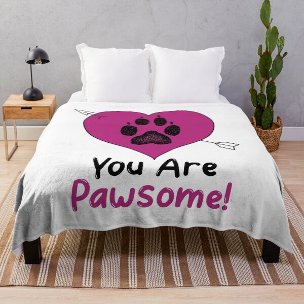 Item preview, You are Pawsome designed and sold by HolidayTees.