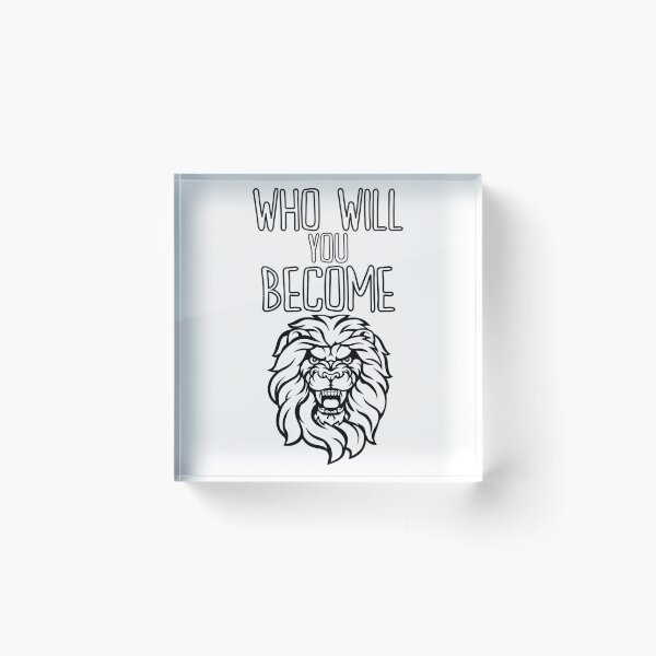 Item preview, Who Will You Become - lion designed and sold by RIVEofficial.