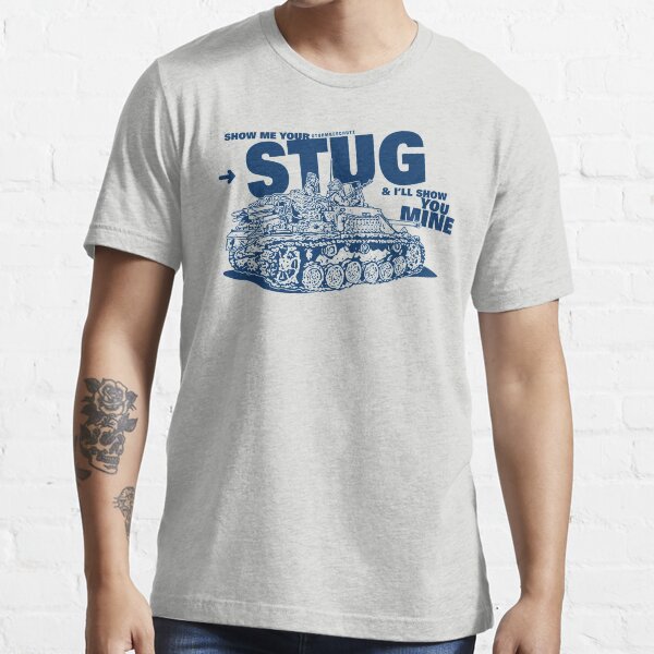 Show me your STUG! Essential T-Shirt