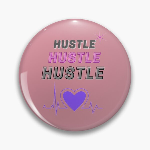 Item preview, Hustle, hustle, hustle designed and sold by Zukhra79.