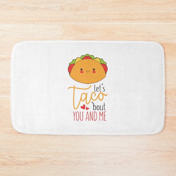 Item preview, Let's taco bout you and me designed and sold by IM Hunter.