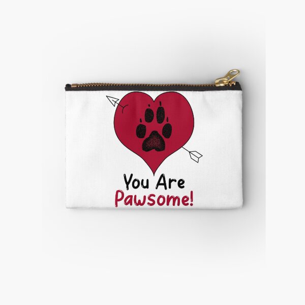 Item preview, You are Pawsome designed and sold by HolidayTees.