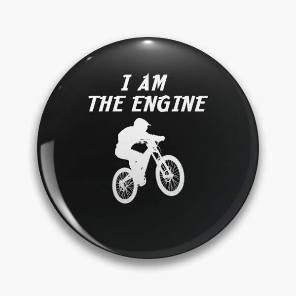 Item preview, I am the ENGINE, biker mountain, bike gift designed and sold by Space Art.