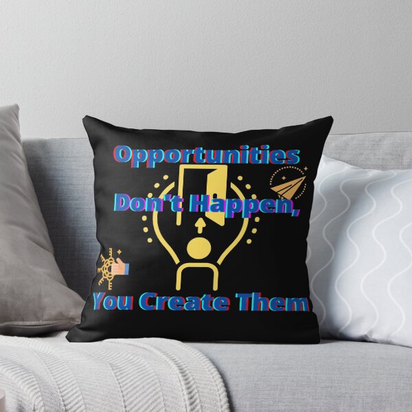 Item preview, Opportunities don't happen, You create them-powerful motivational quote designed and sold by Viktor Kabbach.