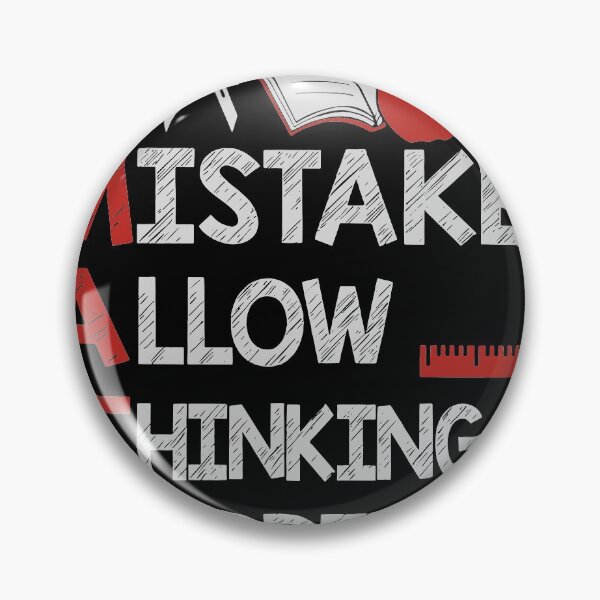 Item preview, Mistakes Allow Thinking To Happen designed and sold by RobynLarkin.