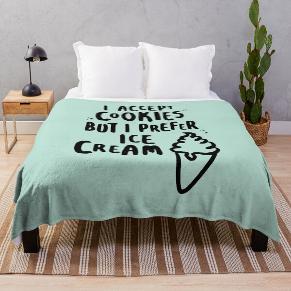 Item preview, I Accept Cookies But I Prefer Ice Cream for Ice Cream Lovers designed and sold by lemontee.
