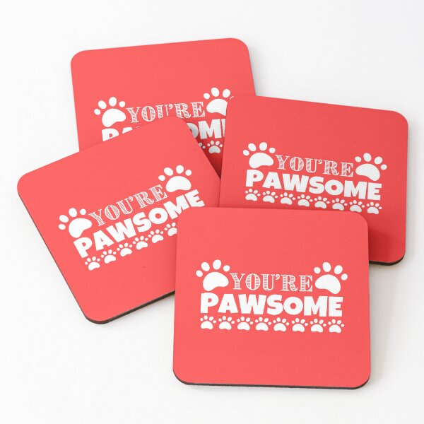 Item preview, You Are Pawsome designed and sold by VBeesTees.