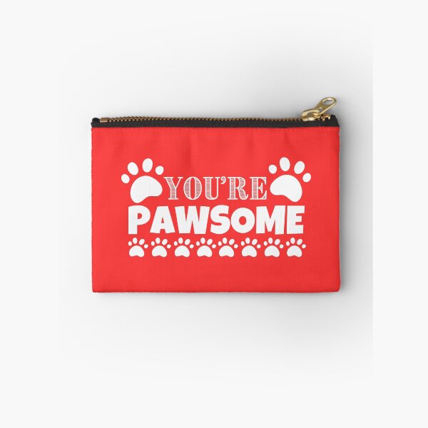 Item preview, You Are Pawsome designed and sold by VBeesTees.