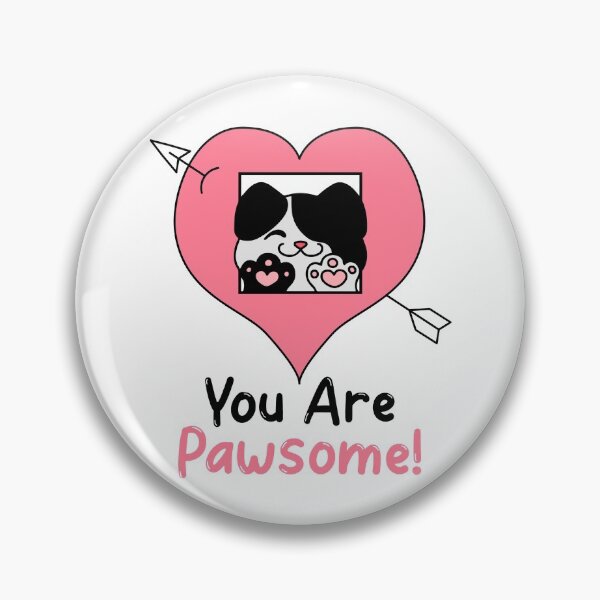 Item preview, Copy of You are Pawsome designed and sold by HolidayTees.