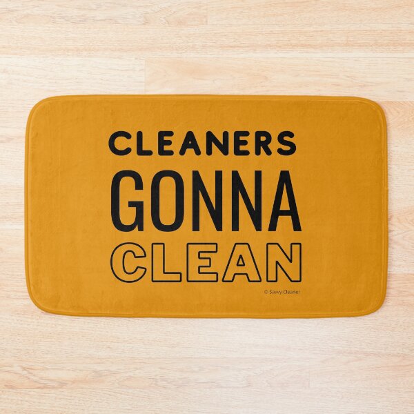 Item preview, Cleaners Gonna Clean Funny House Cleaning Housekeeping Fun designed and sold by SavvyCleaner.