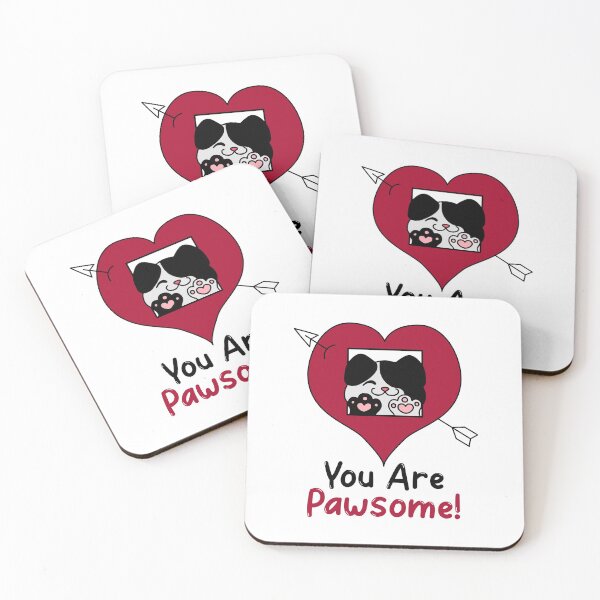 Item preview, You are Pawsome designed and sold by HolidayTees.