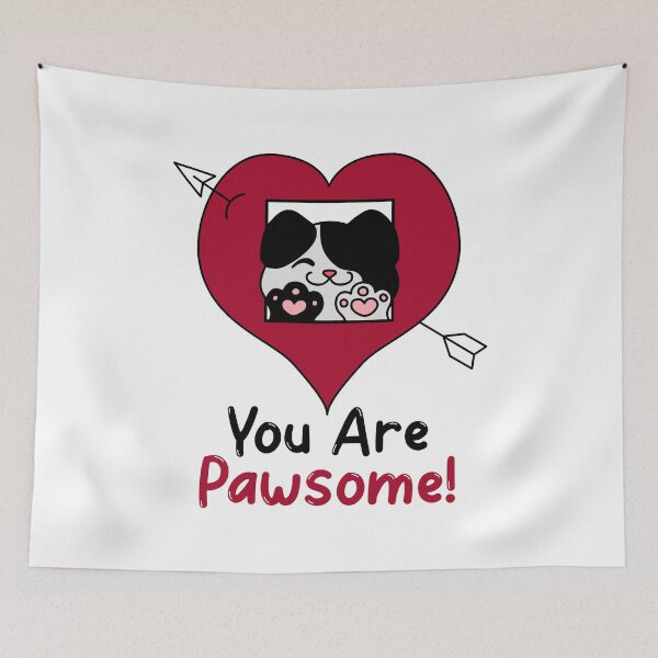 Item preview, You are Pawsome designed and sold by HolidayTees.
