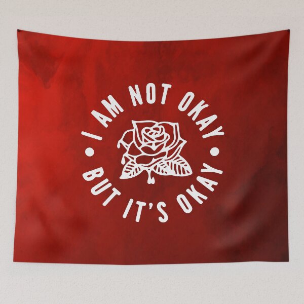 Item preview, I am not okay, but its okay! designed and sold by designdroplet.