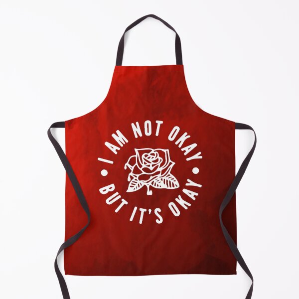 Item preview, I am not okay, but its okay! designed and sold by designdroplet.