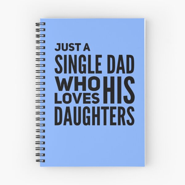 Item preview, Just A Single Dad Who Loves His Daughters  designed and sold by champagnemoment.
