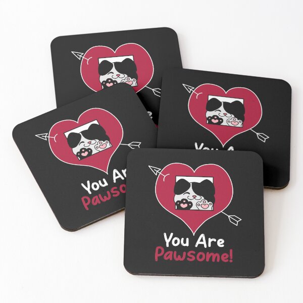 Item preview, You are Pawsome designed and sold by HolidayTees.