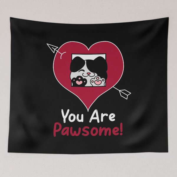 Item preview, You are Pawsome designed and sold by HolidayTees.