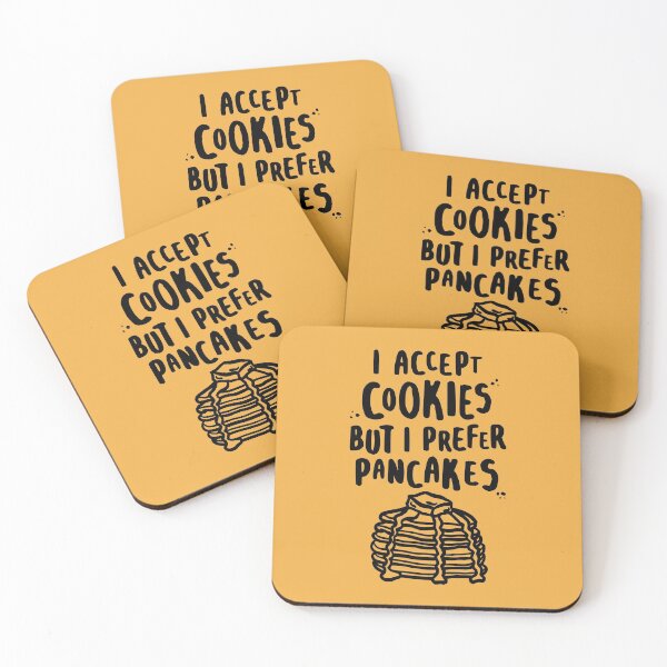Item preview, I Accept Cookies But I Prefer Pancakes for Pancake Lovers designed and sold by lemontee.