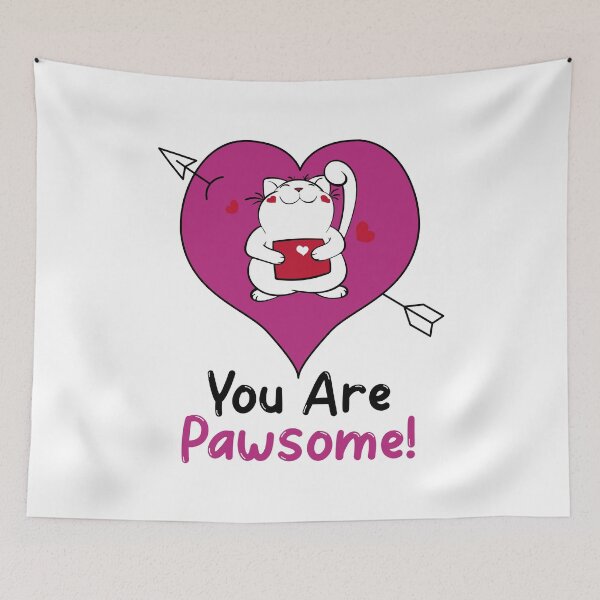 Item preview, You are Pawsome designed and sold by HolidayTees.