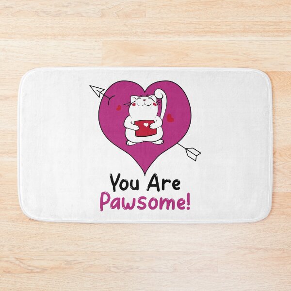 Item preview, You are Pawsome designed and sold by HolidayTees.