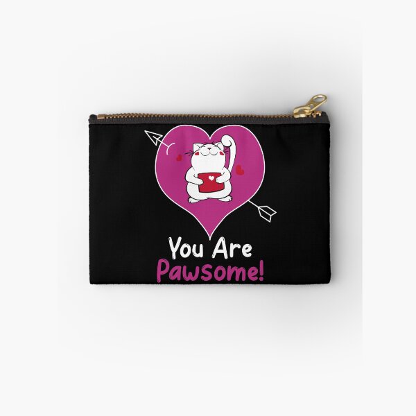Item preview, You are Pawsome designed and sold by HolidayTees.