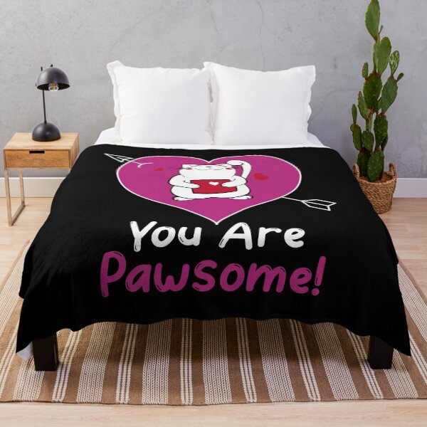 Item preview, You are Pawsome designed and sold by HolidayTees.