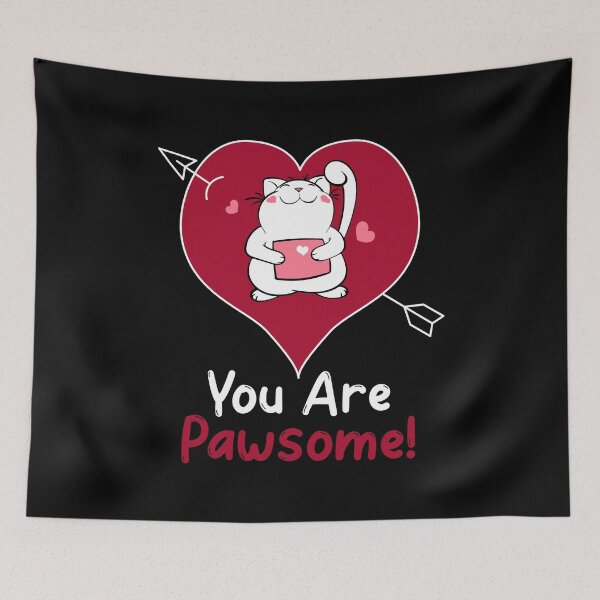 Item preview, You are Pawsome designed and sold by HolidayTees.