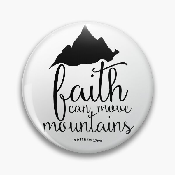 Item preview, Faith can move mountains designed and sold by della95.