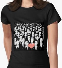 they are not you Women's Fitted T-Shirt