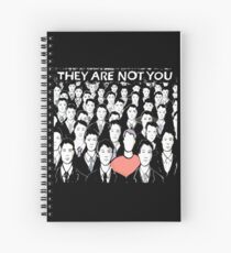 they are not you Spiral Notebook