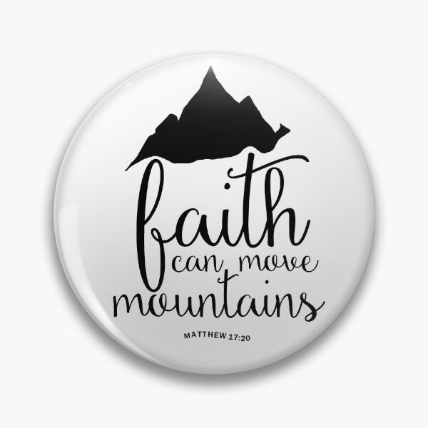Item preview, Faith can move mountains designed and sold by della95.