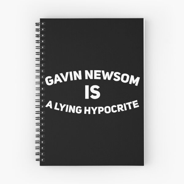 Item preview, Gavin Newsom Is A Lying Hypocrite designed and sold by Alaadin Bendali Braham.