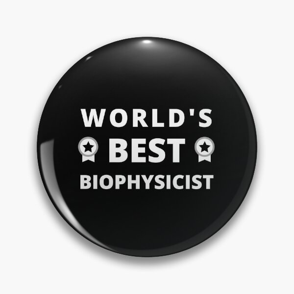 Item preview,  World's Best  Biophysicist funny gift idea  designed and sold by chi vana.
