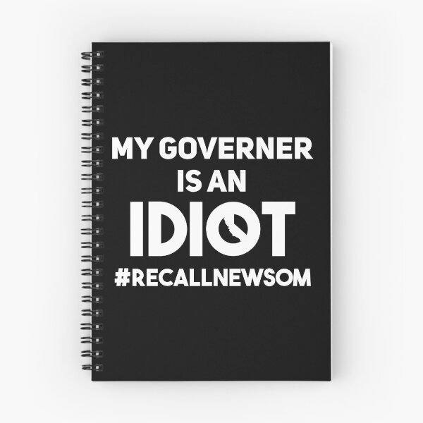 Item preview, My Governer Is An Idiot #recallnewsom designed and sold by Alaadin Bendali Braham.