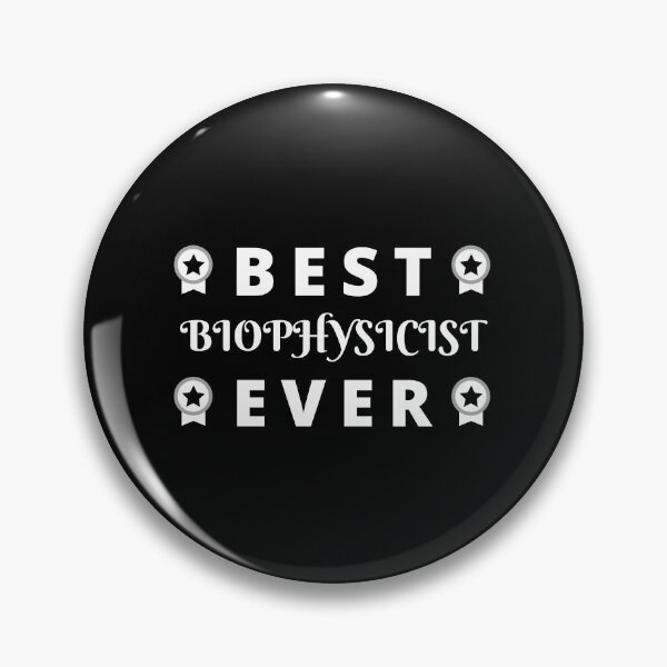 Item preview, Best  Biophysicist ever funny gift idea  designed and sold by chi vana.