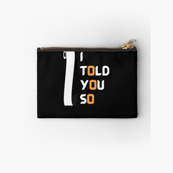 Item preview, I Told You So - I love Bitcoin designed and sold by PrintexDesigns.