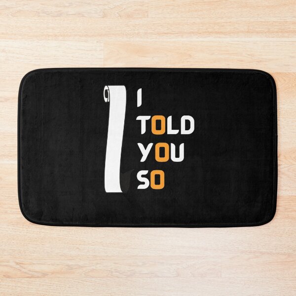 Item preview, I Told You So - I love Bitcoin designed and sold by PrintexDesigns.