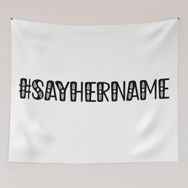 Item preview, Say Her Name t shirt, #SayHerName, Black Lives Matter, Black History, Black Power, African American designed and sold by UniqueStylistic.