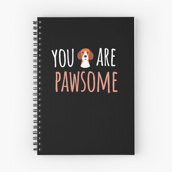 Item preview, You are pawsome designed and sold by TanyaHayes.