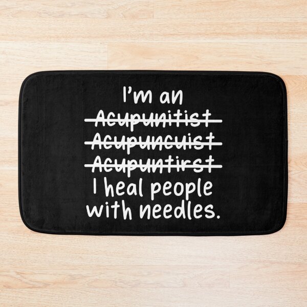 Item preview, I'm an Acupuncturist, I heal people with needles - Misspelled designed and sold by livegood.