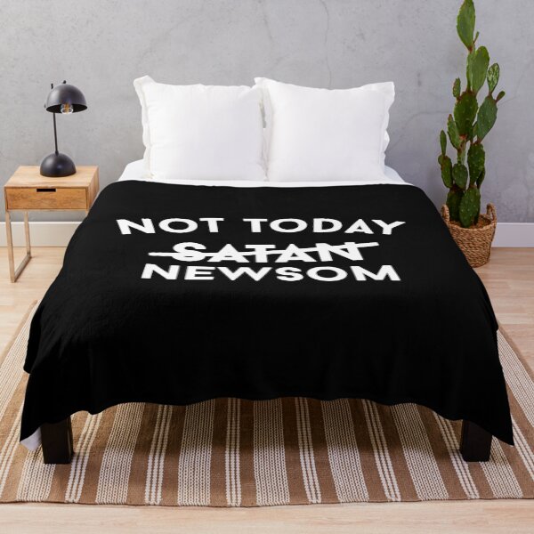 Item preview, Not Today Satan Newsom Gavin Californiia Governor designed and sold by Alaadin Bendali Braham.