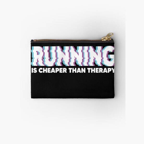Item preview, RUNNING IS CHEAPER THAN THERAPY designed and sold by Heddar Badreddine.