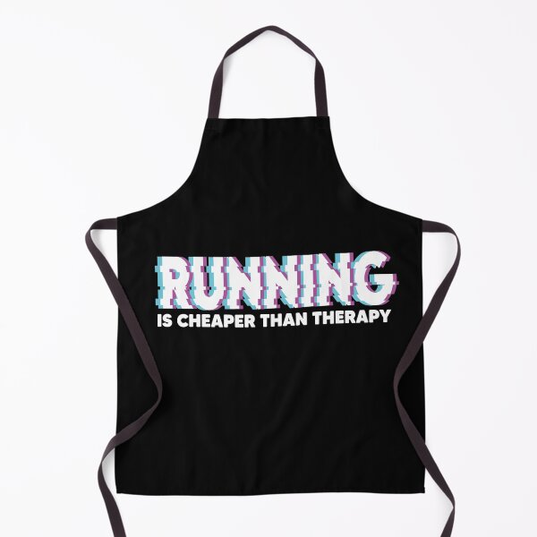 Item preview, RUNNING IS CHEAPER THAN THERAPY designed and sold by Heddar Badreddine.