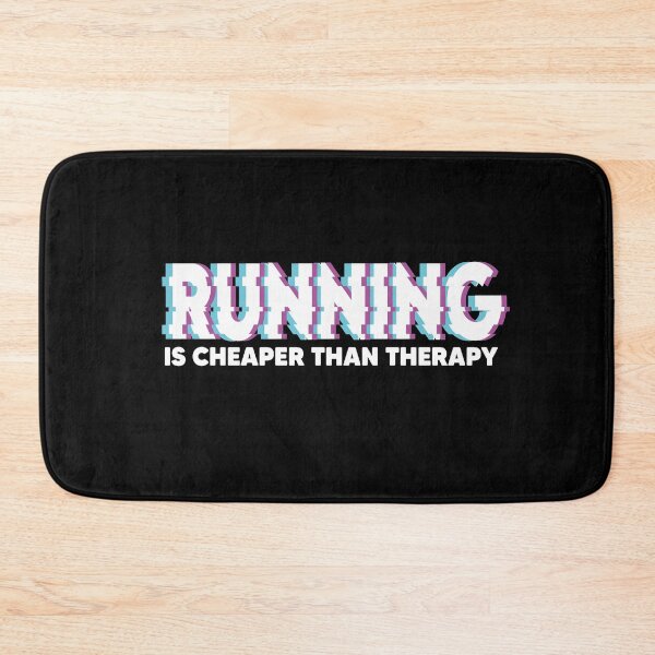 Item preview, RUNNING IS CHEAPER THAN THERAPY designed and sold by Heddar Badreddine.