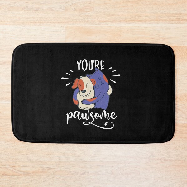 Item preview, You Are Pawsome designed and sold by sketchypages.