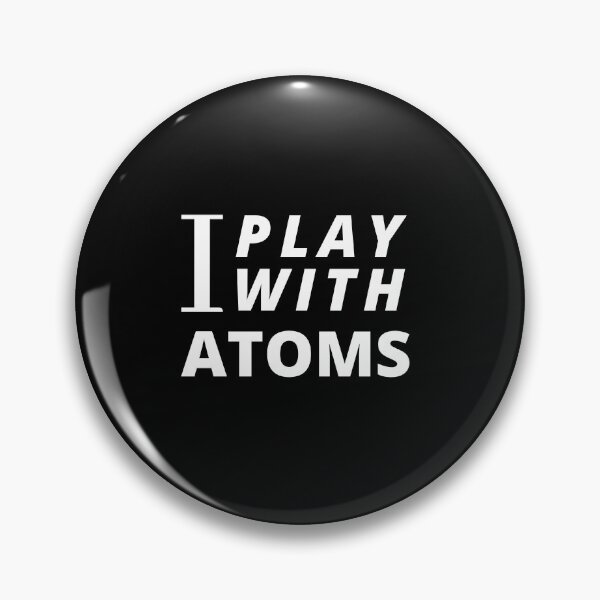 Item preview, Biophysicist play with atoms funny gift idea  designed and sold by chi vana.