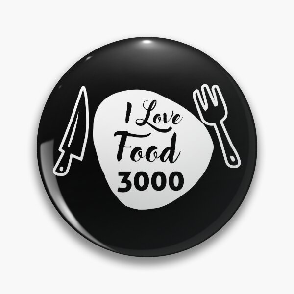 Item preview, I LOVE FOOD 3000 QUOTE designed and sold by HAIFAHARIS.