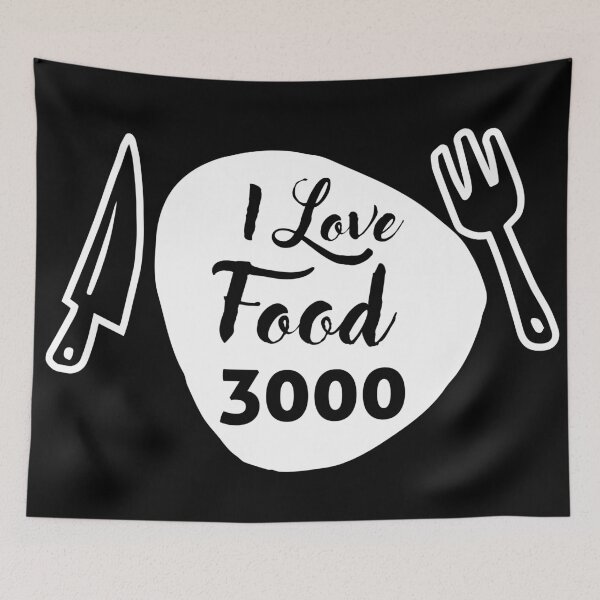 Item preview, I LOVE FOOD 3000 QUOTE designed and sold by HAIFAHARIS.
