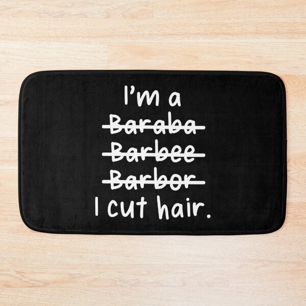 Item preview, I'm a Barber, I cut hair - Misspelled designed and sold by livegood.