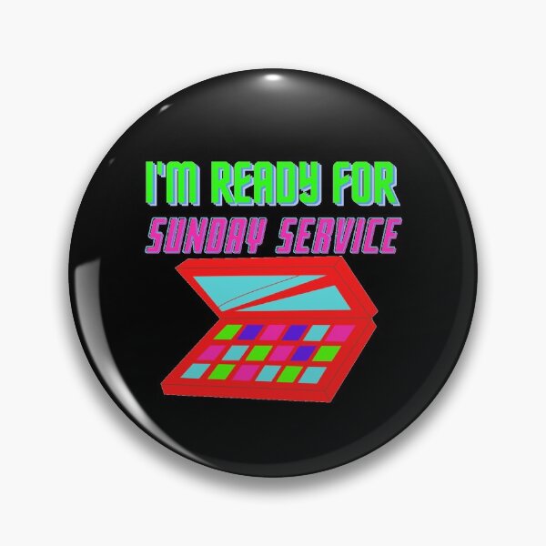 Item preview, I'M READY FOR SUNDAY SERVICE KANYE WEST JEFFREE STAR  designed and sold by CalmNCool.